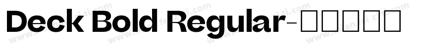 Deck Bold Regular字体转换